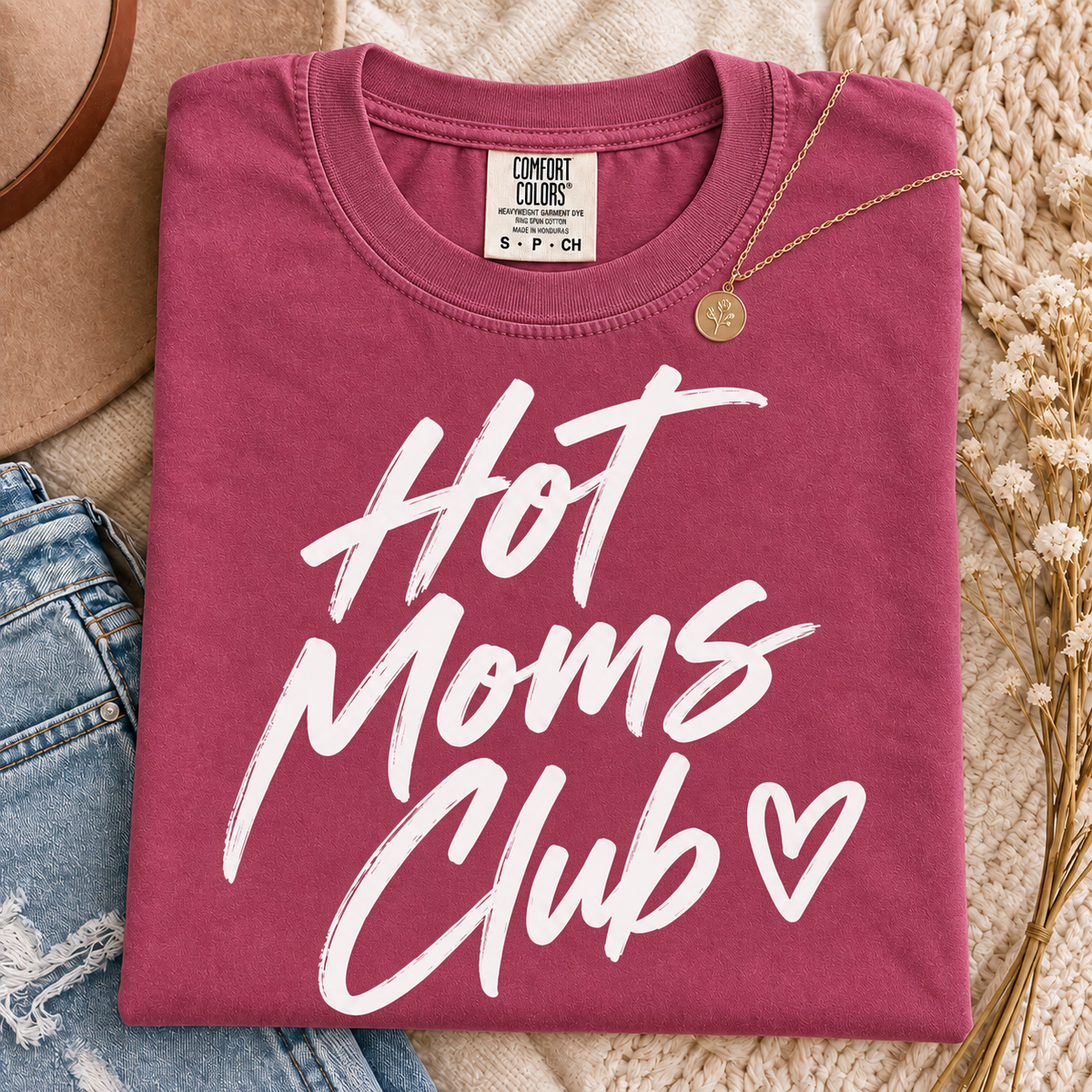 Hot Moms Club Comfort Colors® Tee